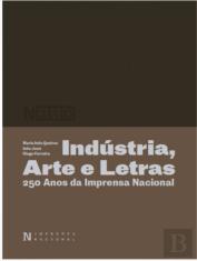 Indústria, Arte e Letras