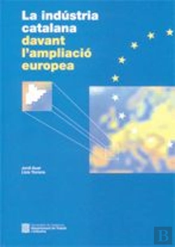 Bertrand.pt - Industria Catalana Davant L'Ampliacio Europea, La