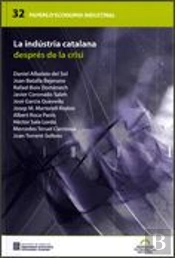 Indústria Catalana Després De La Crisi/La