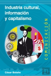 Industria Cultural, Información Y Capitalismo