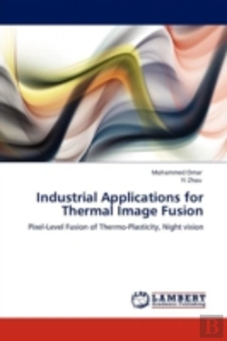 Bertrand.pt - Industrial Applications For Thermal Image Fusion
