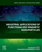 Industrial Applications Of Functionalized Magnetic Nanoparticles