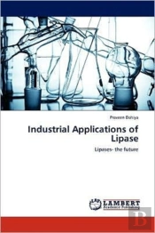 Industrial Applications Of Lipase