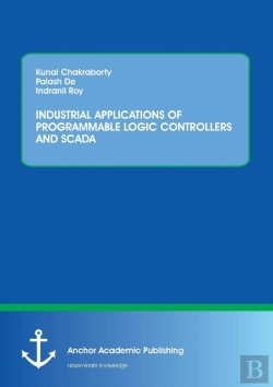 Bertrand.pt - Industrial Applications Of Programmable Logic Controllers And Scada