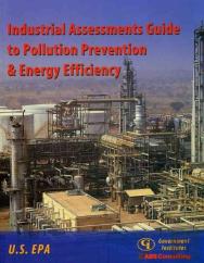 Industrial Assessments Guide To Pollution Prevention And Energy Efficiency