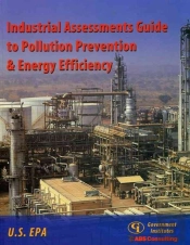 Industrial Assessments Guide To Pollution Prevention And Energy Efficiency