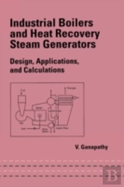 Industrial Boilers And Heat Recovery Steam Generators