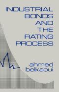 Industrial Bonds And The Rating Process