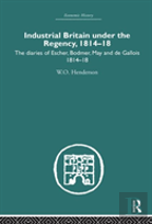 Industrial Britain Under The Regency