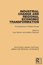 Industrial Change And Regional Economic Transformation