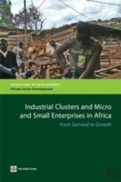 Bertrand.pt - Industrial Clusters And Micro And Small Enterprises In Africa