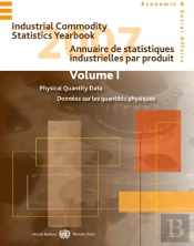 Industrial Commodity Statistics Yearbook 2007