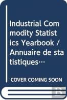 Industrial Commodity Statistics Yearbook 2014 (English/French Edition)