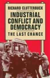 Industrial Conflict And Democracy