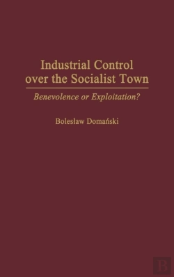Bertrand.pt - Industrial Control Over The Socialist Town