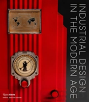 Industrial Design In The Modern Age