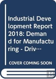 Industrial Development Report 2018