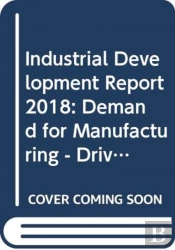 Industrial Development Report 2018