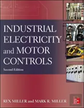 Industrial Electricity And Motor Controls, Second Edition