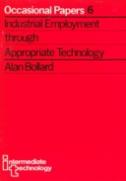 Industrial Employment Through Appropriate Technology