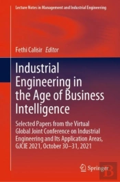 Industrial Engineering In The Age Of Business Intelligence
