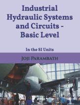 Industrial Hydraulic Systems And Circuits - Basic Level