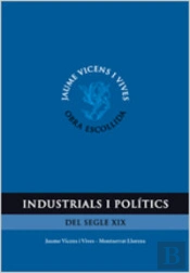Industrial I Politics. Obra Escollida