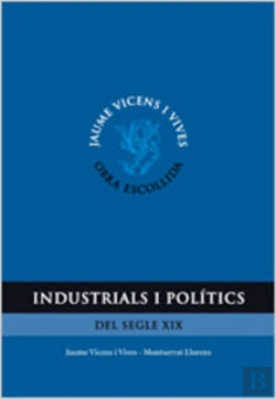 Bertrand.pt - Industrial I Politics. Obra Escollida