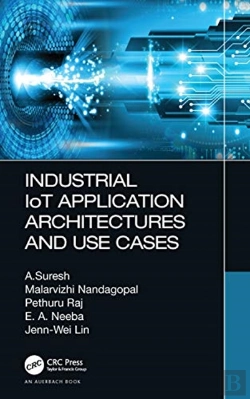Bertrand.pt - Industrial Iot Application Architectures And Use Cases