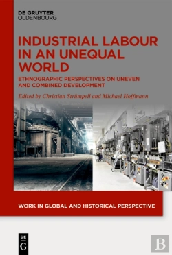Bertrand.pt - Industrial Labour In An Unequal World