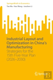 Industrial Layout And Optimization In Chinaâ€™S Manufacturing