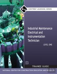 Industrial Maintenance Electrical & Instrumentation Trainee Guide, Level 1