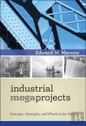Industrial Megaprojects