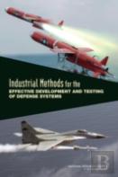 Industrial Methods For The Effective Development And Testing Of Defense Systems