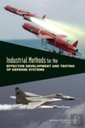 Industrial Methods For The Effective Development And Testing Of Defense Systems