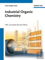 Industrial Organic Chemistry