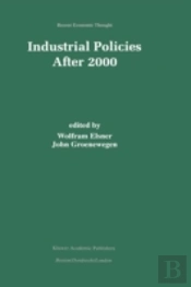 Industrial Policies After 2000