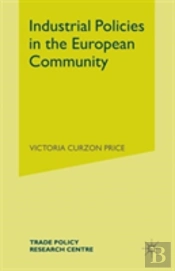 Industrial Policies In The European Community