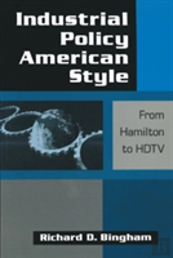 Bertrand.pt - Industrial Policy American-Style: From Hamilton To Hdtv
