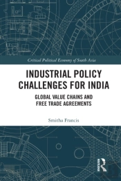 Industrial Policy Challenges For India