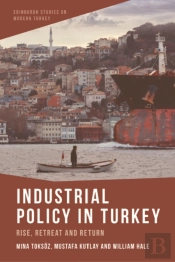 Industrial Policy In Turkey