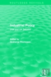 Industrial Policy (Routledge Revivals)
