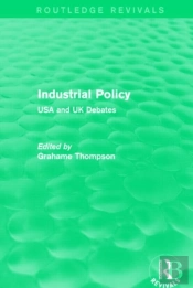 Industrial Policy (Routledge Revivals)
