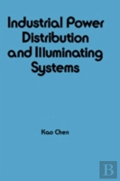 Industrial Power Distribution And Illuminating Systems