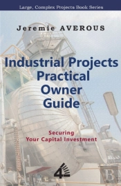 Industrial Projects Practical Owner Guide