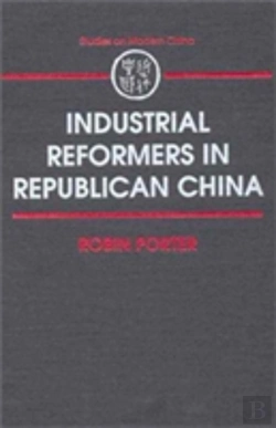 Bertrand.pt - Industrial Reformers In Republican China