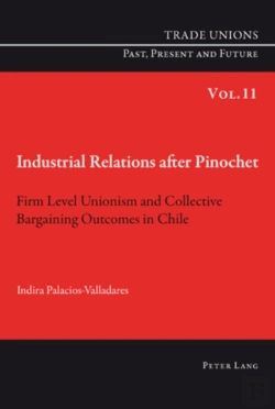 Bertrand.pt - Industrial Relations After Pinochet