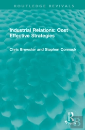 Industrial Relations: Cost Effective Strategies