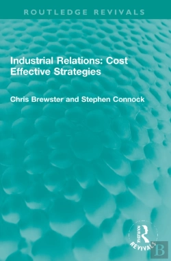 Bertrand.pt - Industrial Relations: Cost Effective Strategies