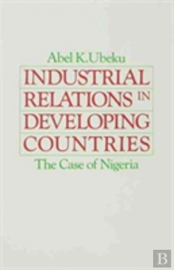 Bertrand.pt - Industrial Relations In Developing Countries